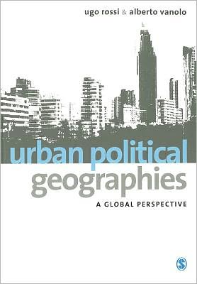 Urban Political Geographies: A Global Perspective
