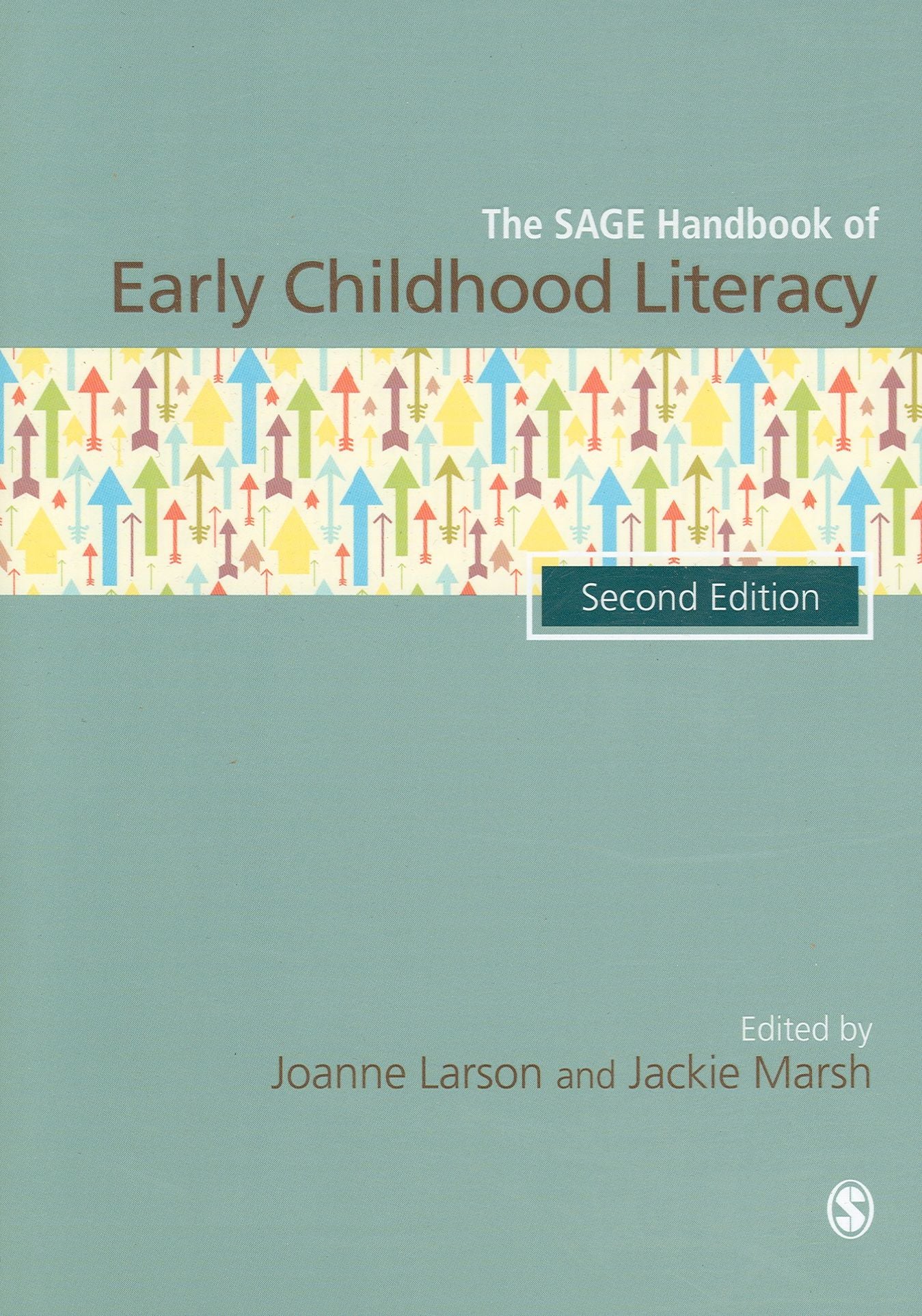 The SAGE Handbook of Early Childhood Literacy