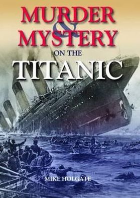 Murder & Mystery on the Titanic