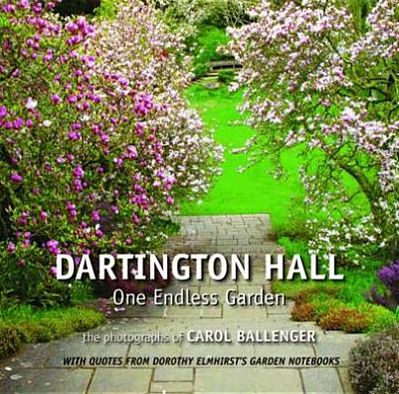 Dartington Hall: One Endless Garden