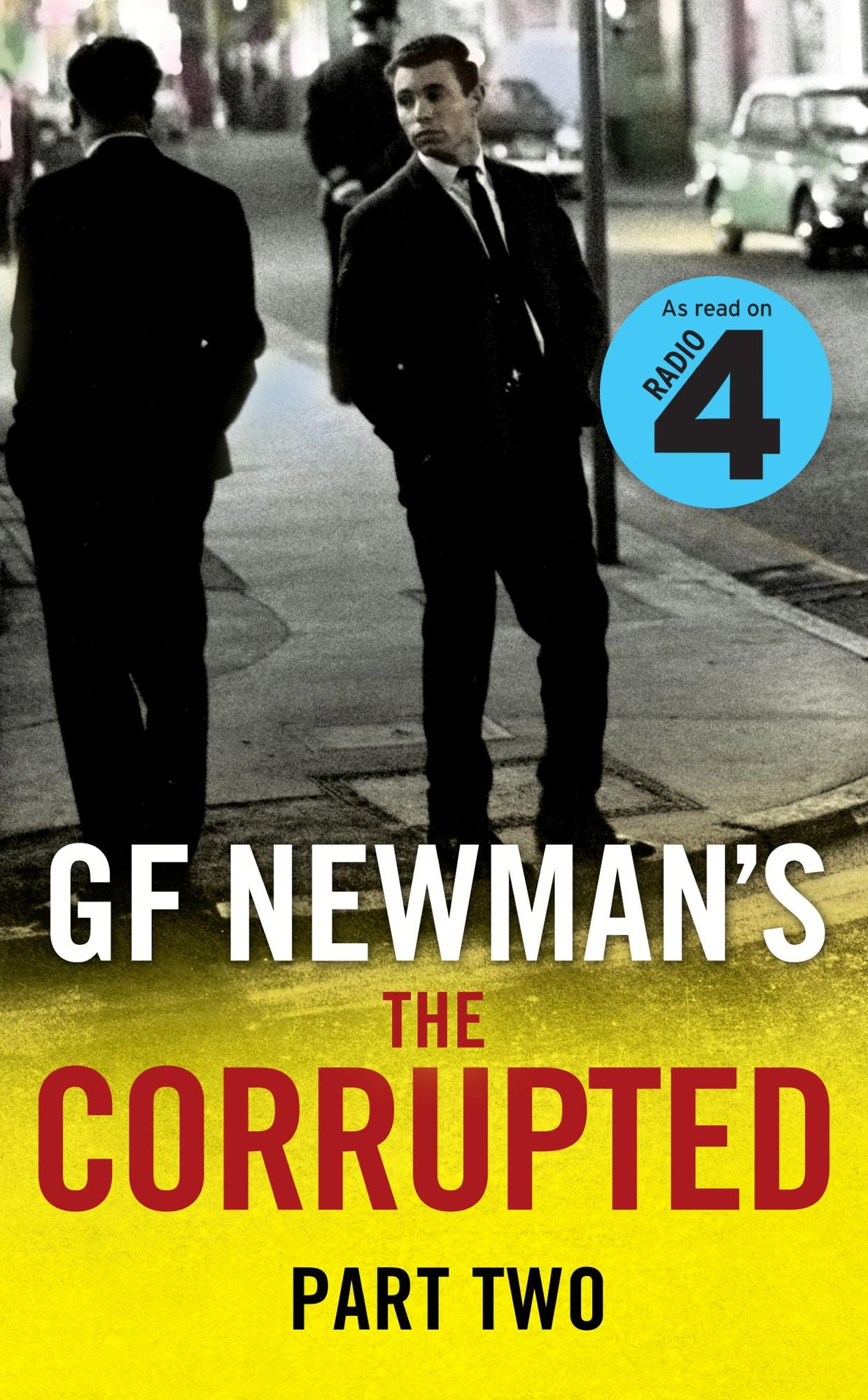 The Corrupted Part Two: Part Two