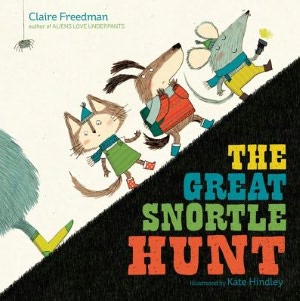 The Great Snortle Hunt. by Claire Freedman
