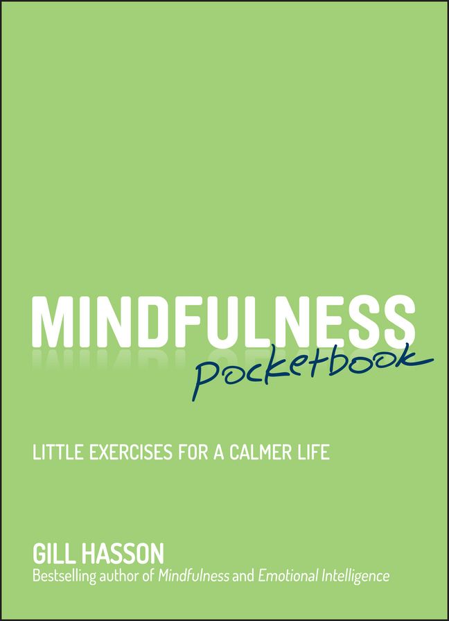 Mindfulness Pocketbook: Little Exercises for a Calmer Life