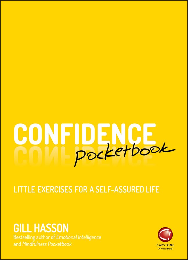 Confidence Pocketbook: Little Exercises for a Self-Assured Life