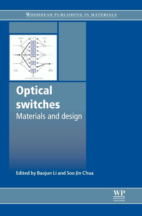 Optical Switches: Materials and Design