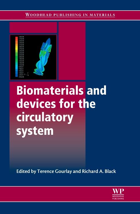 Biomaterials and Devices for the Circulatory System
