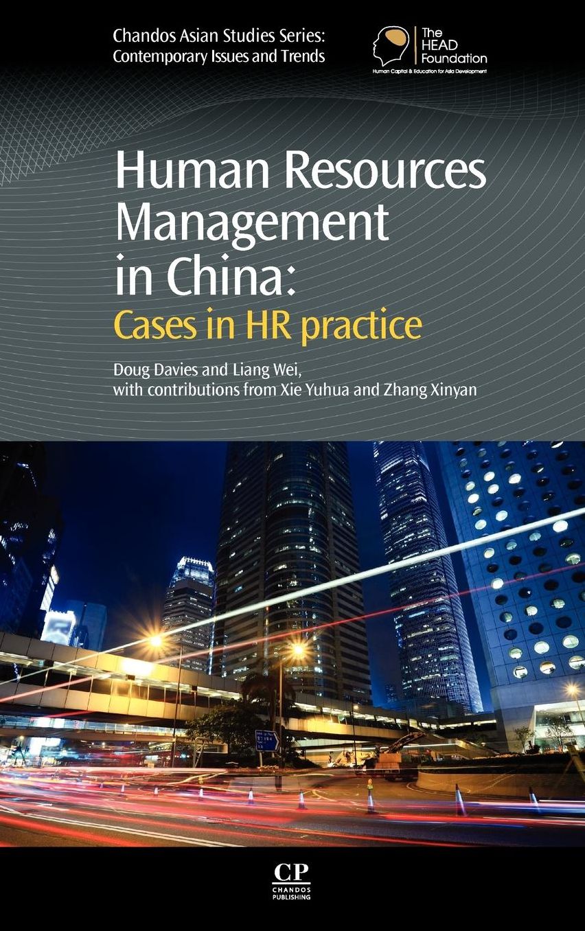 Human Resources Management in China: Cases in HR Practice