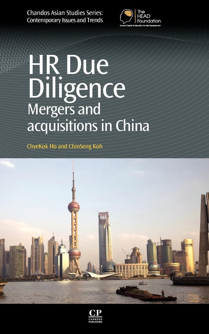 HR Due Diligence: Mergers and Acquisitions in China