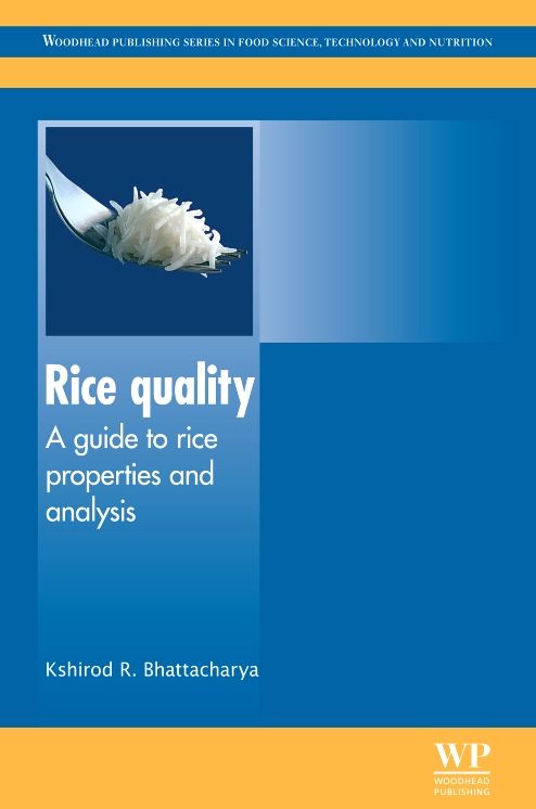 Rice Quality: A Guide to Rice Properties and Analysis