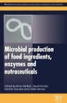 Microbial Production of Food Ingredients, Enzymes and Nutraceuticals