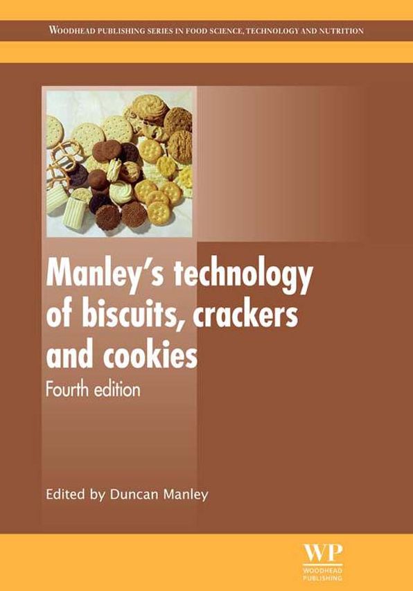Manley's Technology of Biscuits, Crackers and Cookies