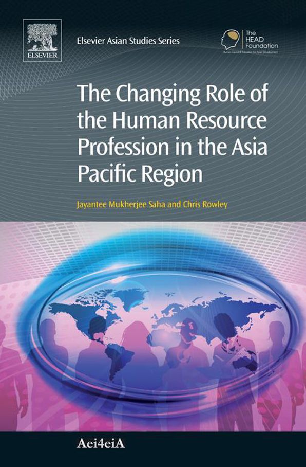 The Changing Role of the Human Resource Profession in the Asia Pacific Region