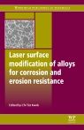 Laser Surface Modification of Alloys for Corrosion and Erosion Resistance