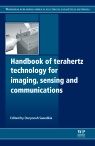 Handbook of Terahertz Technology for Imaging, Sensing and Communications