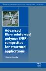 Advanced Fibre-Reinforced Polymer (FRP) Composites for Structural Applications