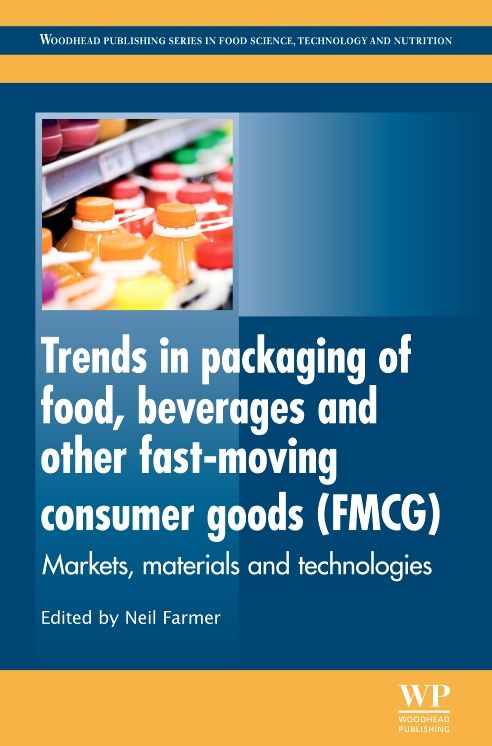 Trends in Packaging of Food, Beverages and Other Fast-Moving Consumer Goods (FMCG): Markets, Materials and Technologies