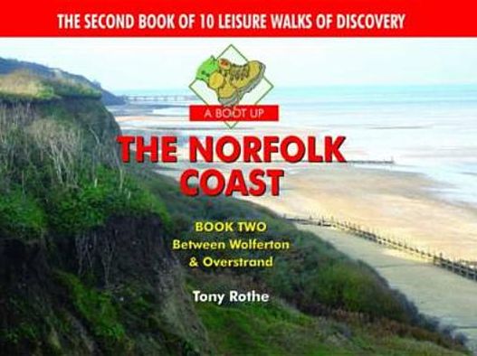 A Boot Up the Norfolk Coast Book 2.