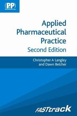 FASTtrack: Applied Pharmaceutical Practice