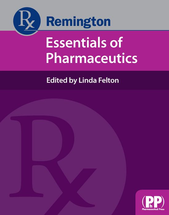 Remington: Essentials of Pharmaceutics