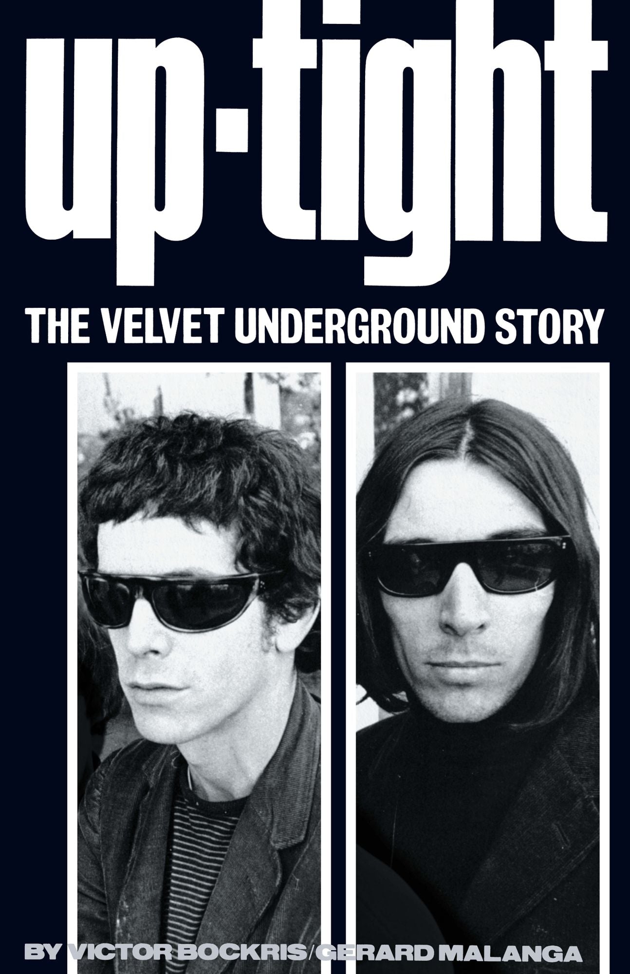 Up-Tight: The Velvet Underground Story