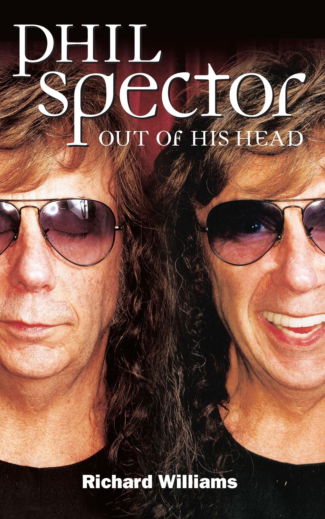 Phil Spector: Out of His Head