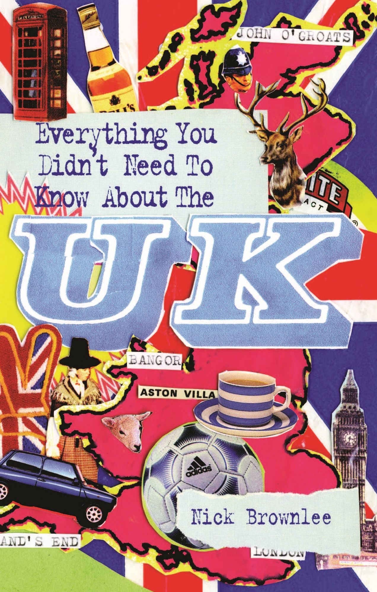 Everything You Didn't Need to Know About the U.K.