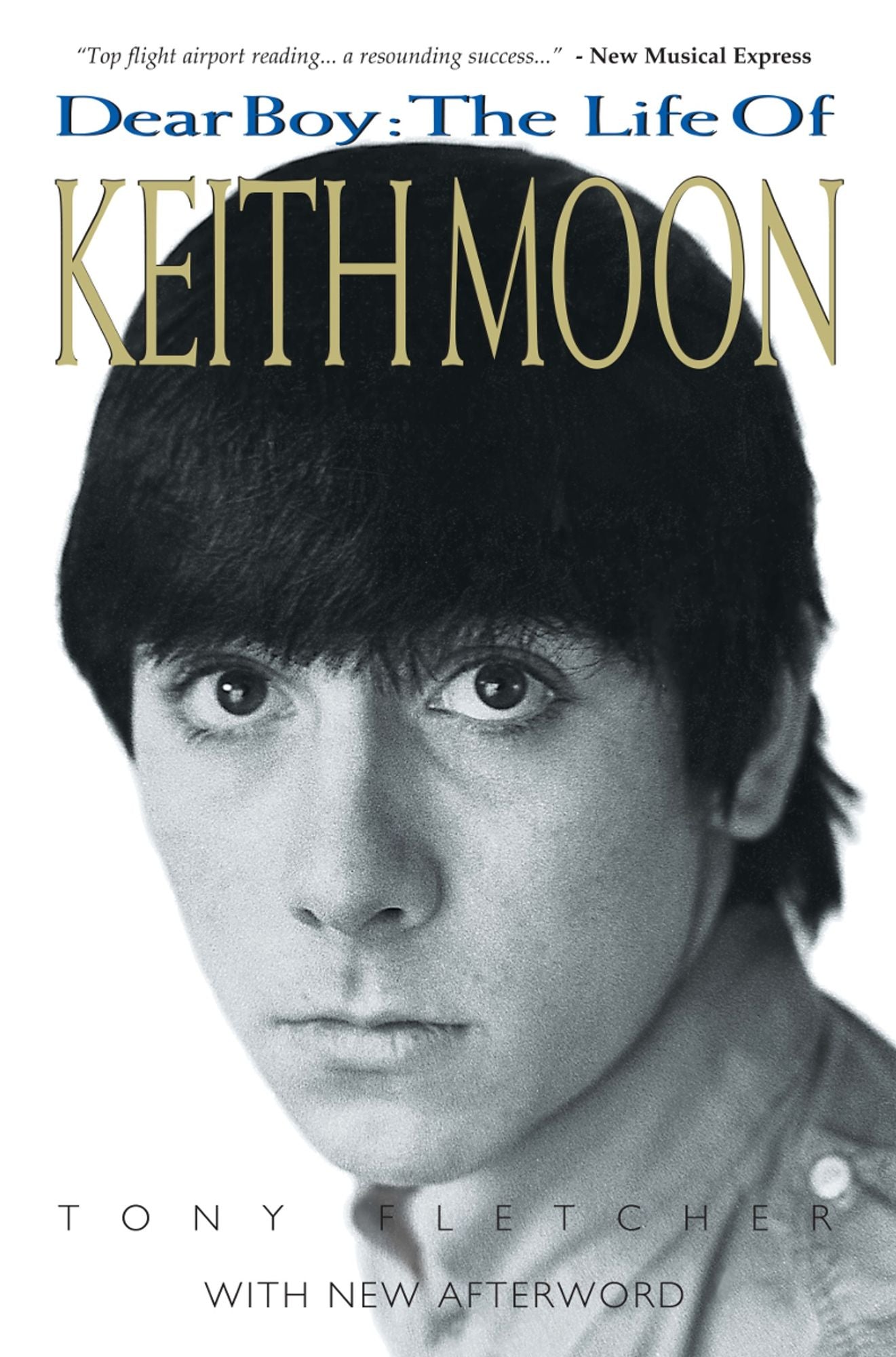 Dear Boy: The Life of Keith Moon