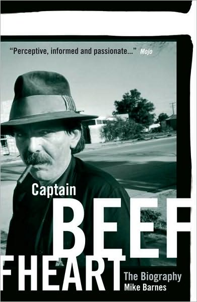 Captain Beefheart: The Biography