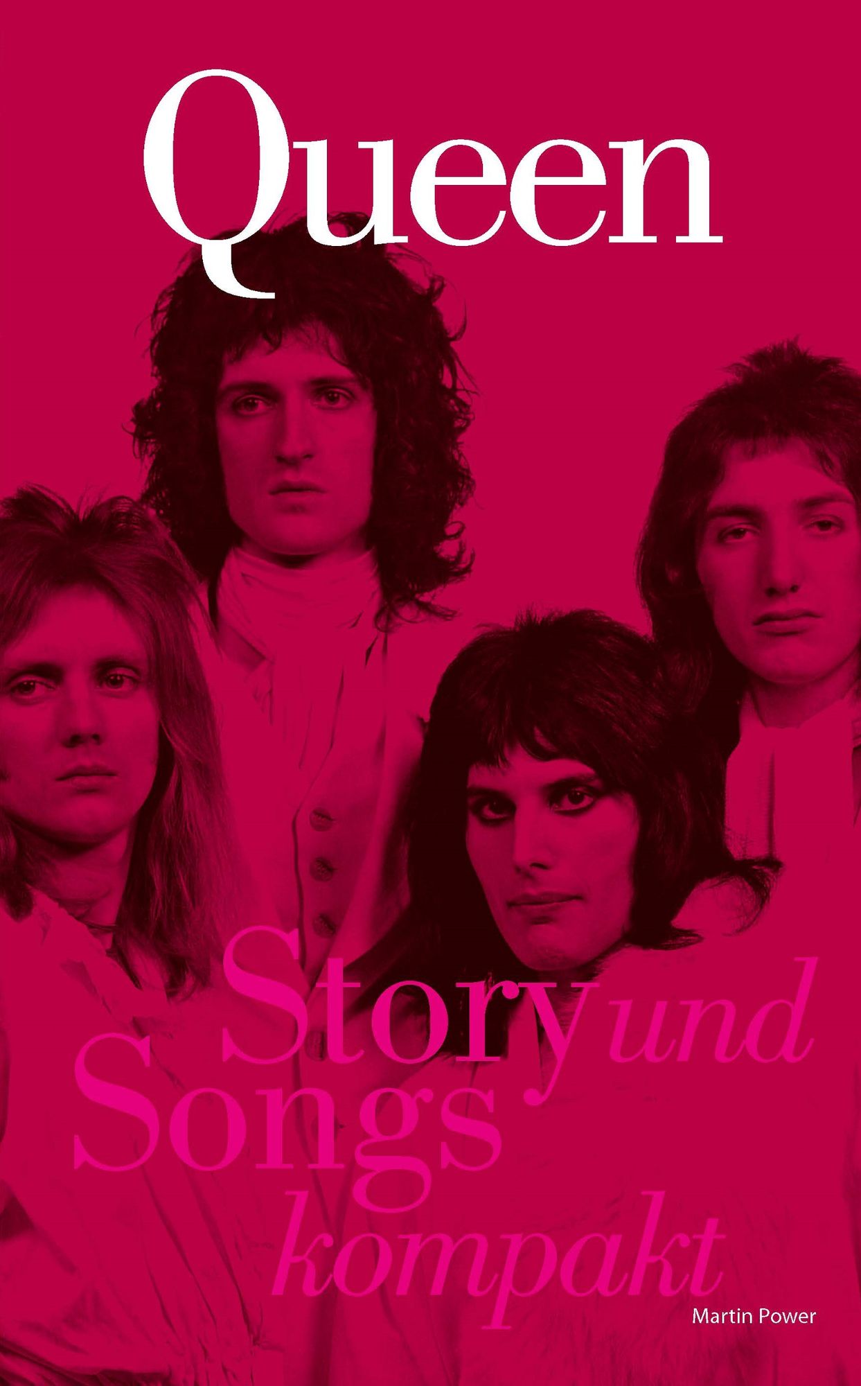 Queen: Story und Songs Kompakt