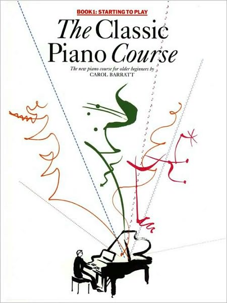 The Classic Piano Course Book 1