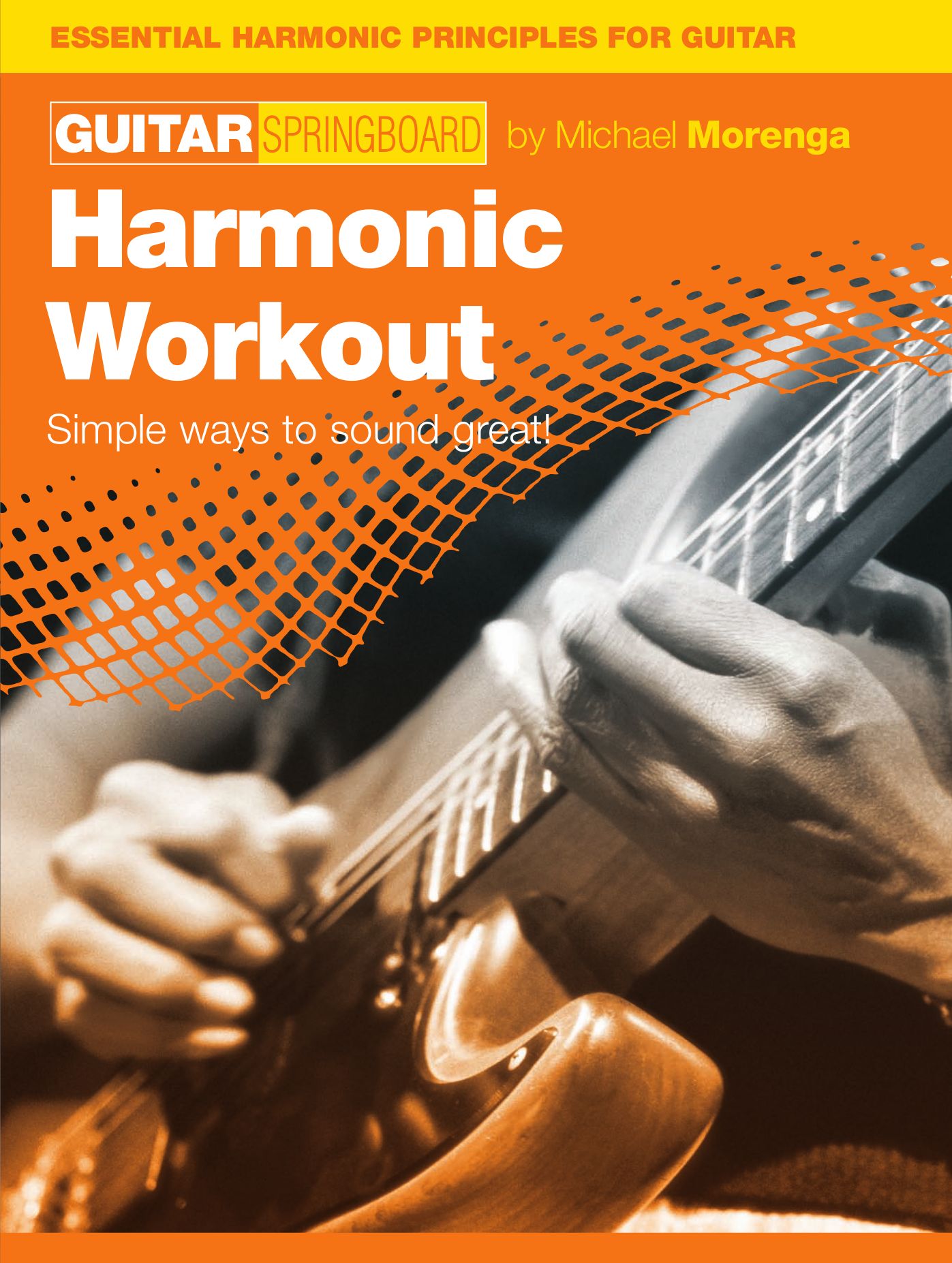 Guitar Springboard: Harmonic Workout