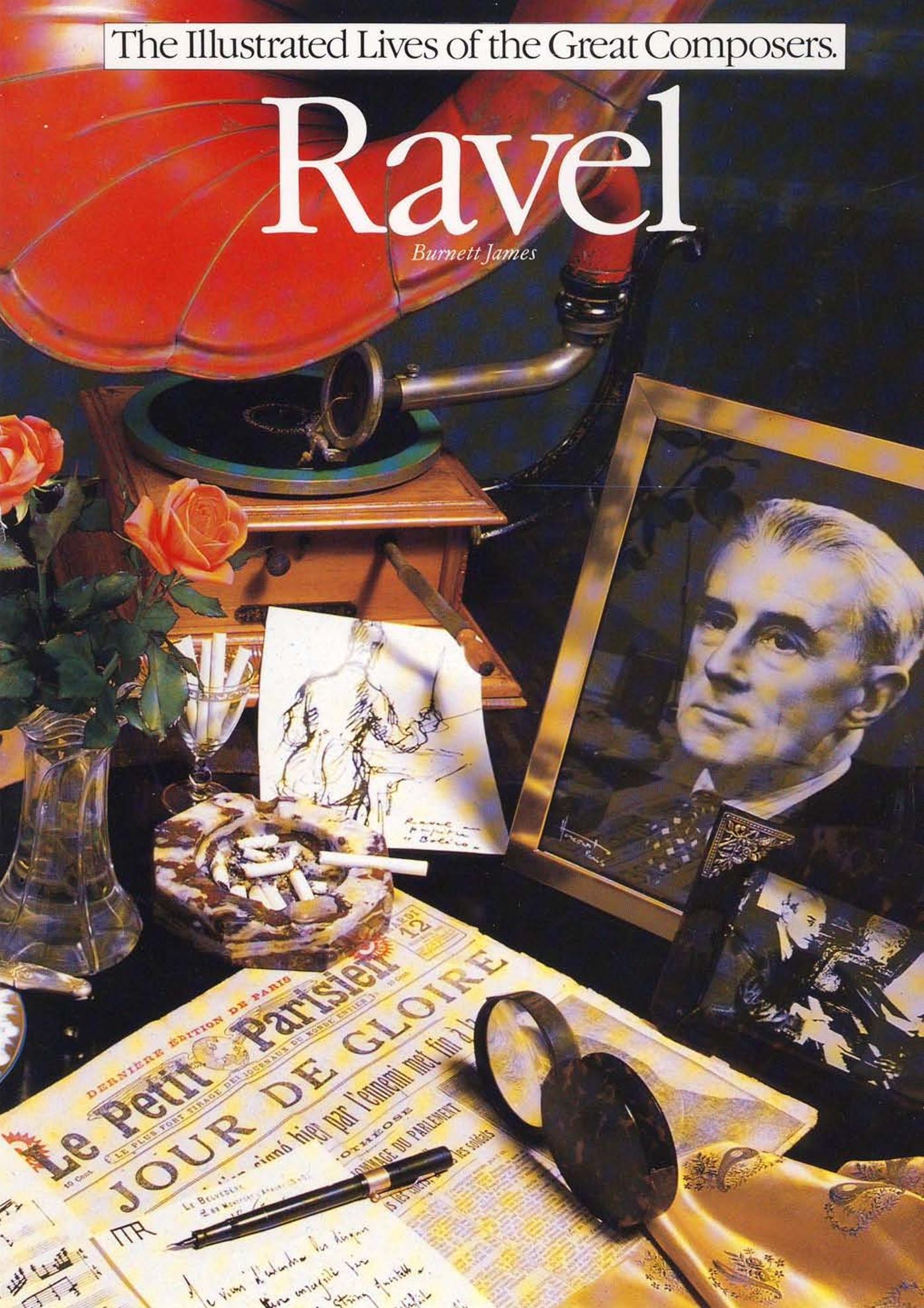 Ravel: The Illustrated Lives of the Great Composers.