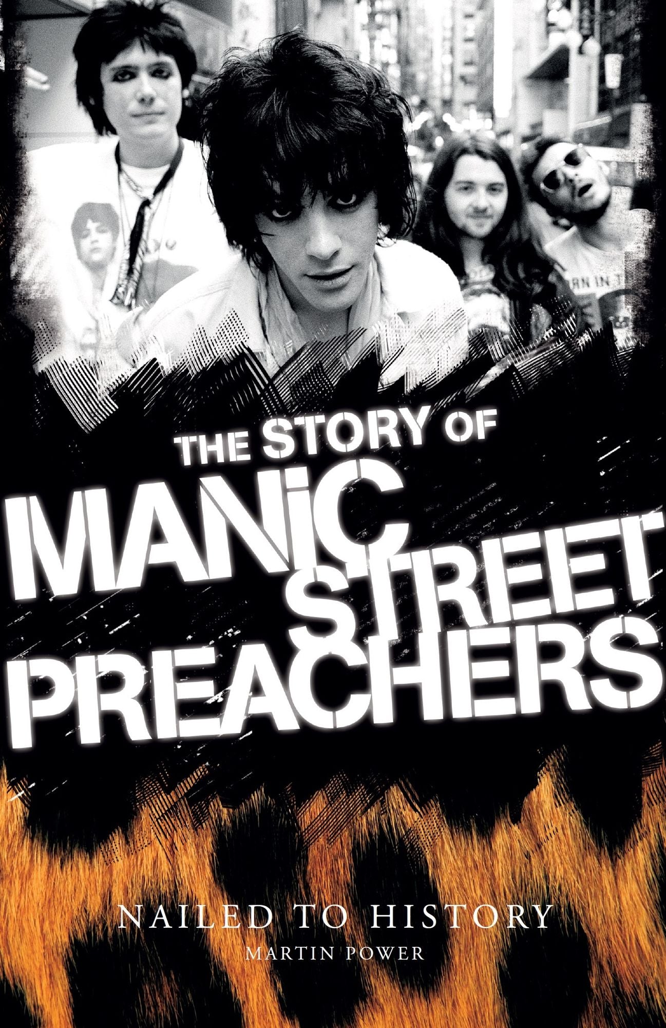 Everlasting: The Story of the Manic Street Preachers