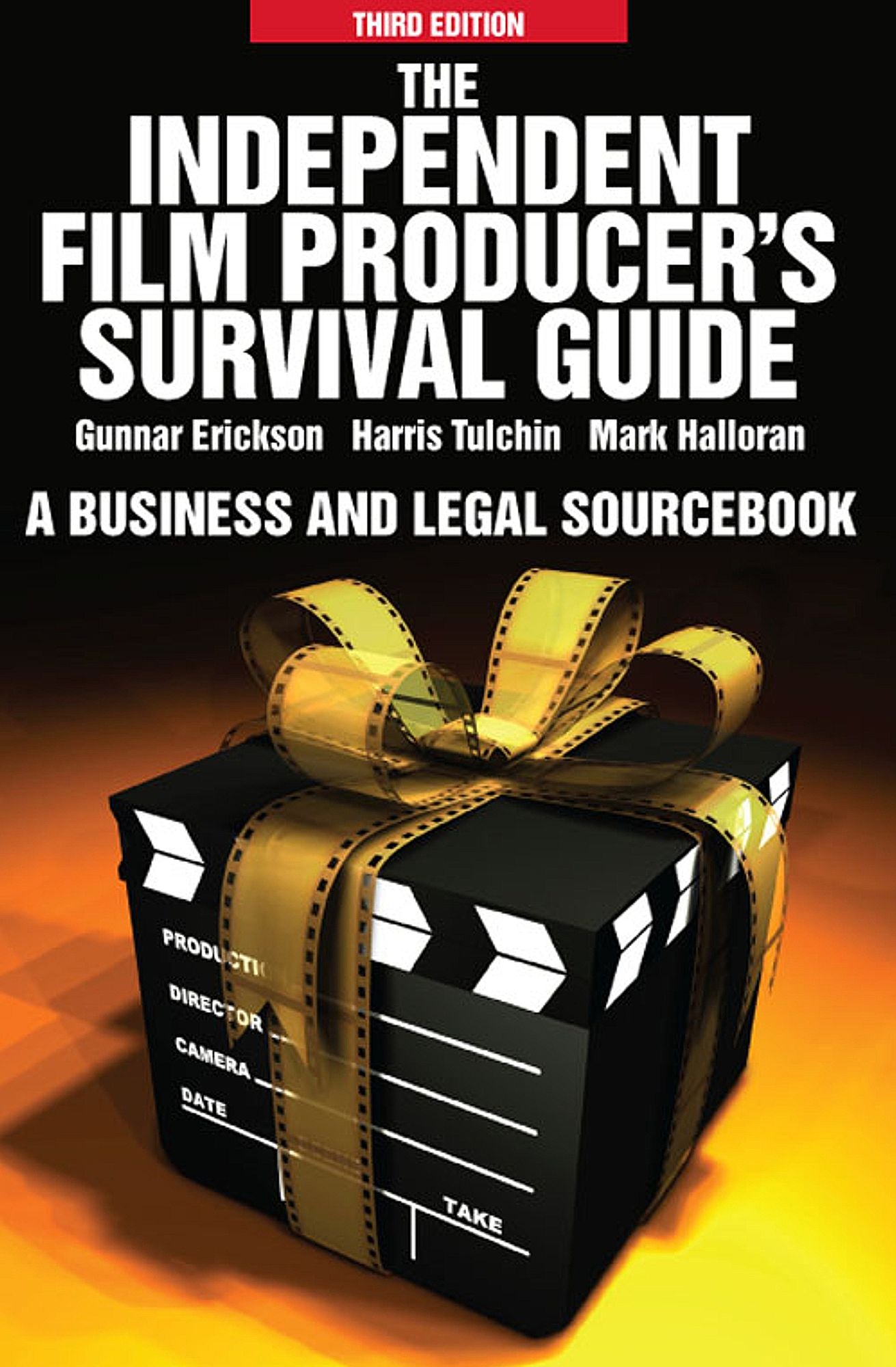 The Independent Film Producers Survival Guide: A Business and Legal Sourcebook
