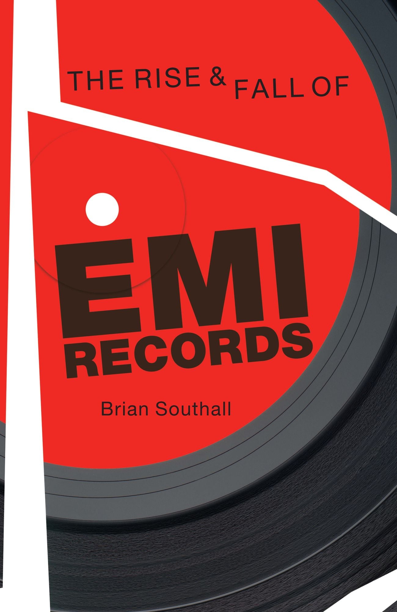 The Rise & Fall of EMI Records