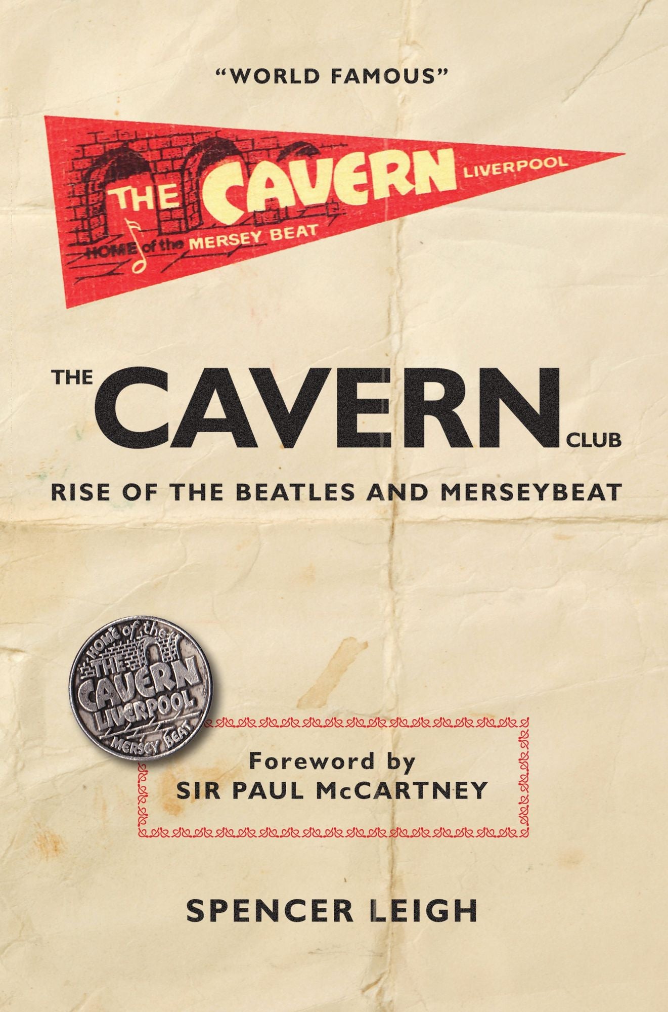 Cavern Club: The Rise of the Beatles and Merseybeat