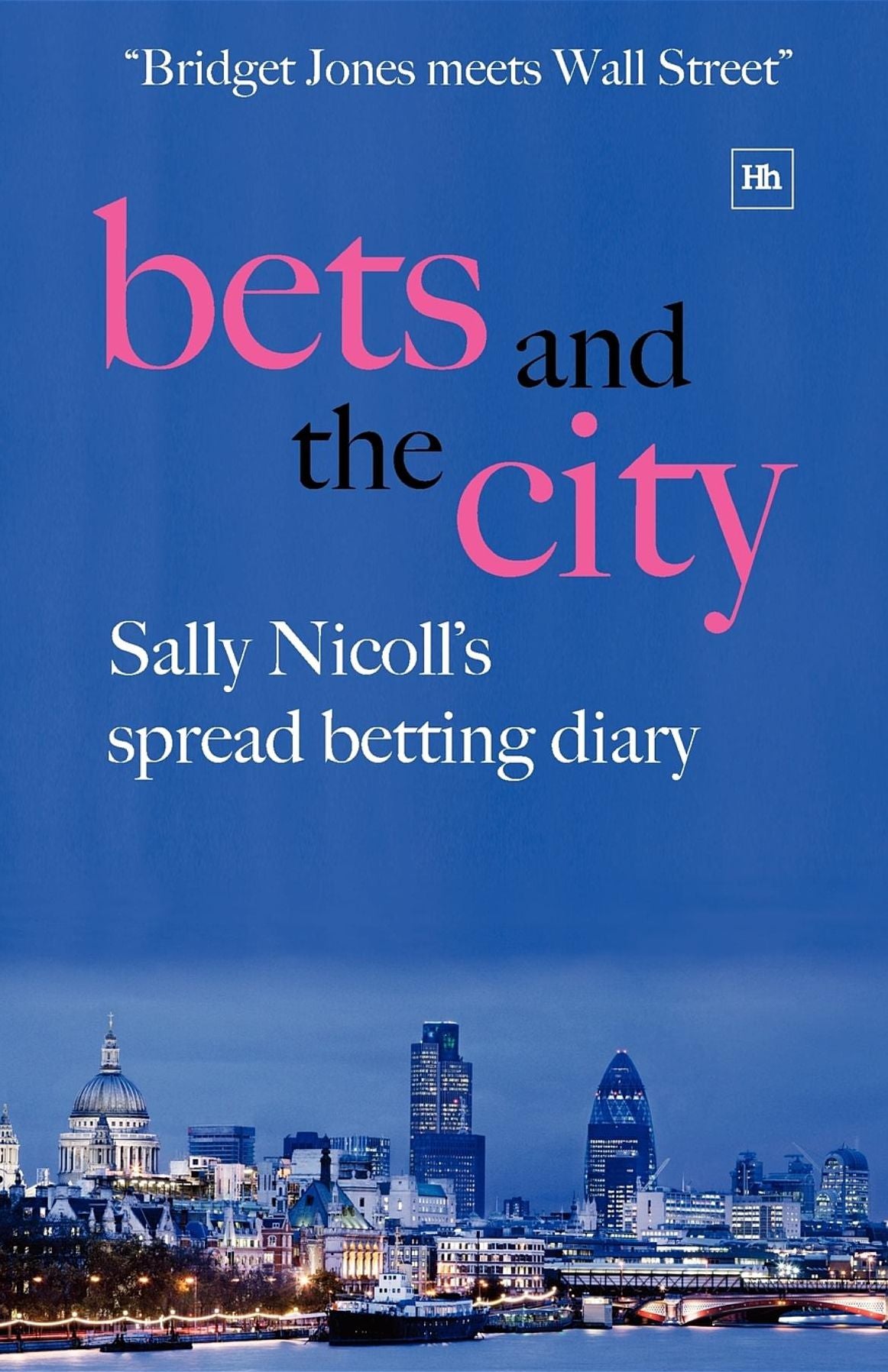 Bets and the City: Sally Nicoll's spread betting diary