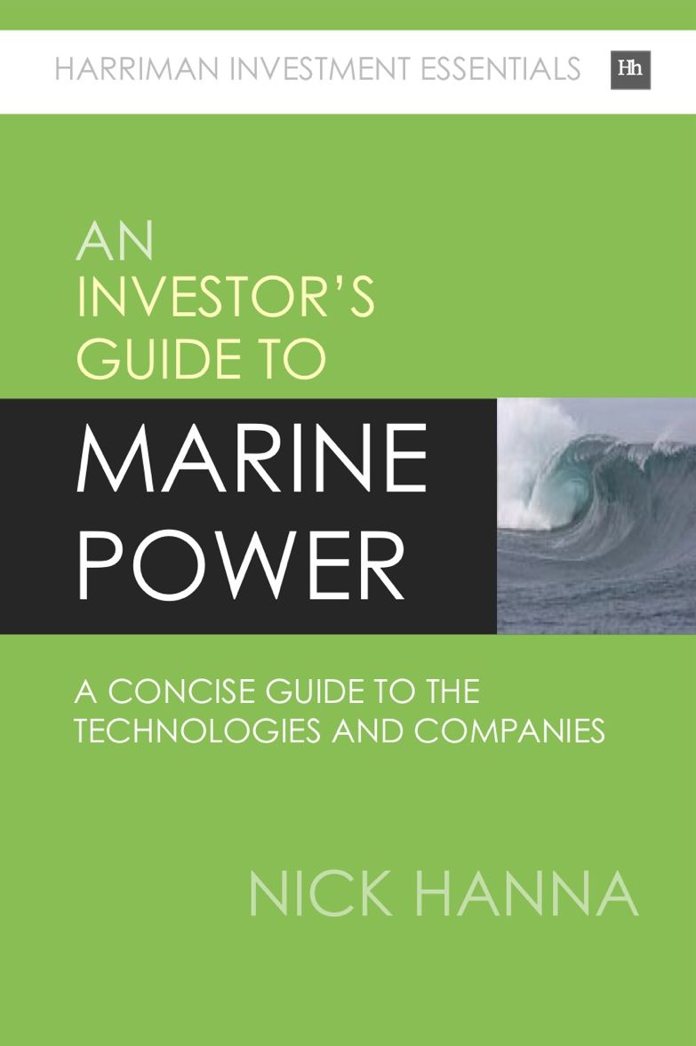 Investing In Marine Power: A concise guide to the technologies and companies for investors