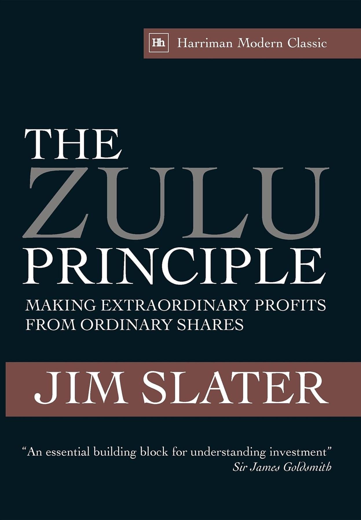 The Zulu Principle: Making extraordinary profits from ordinary shares