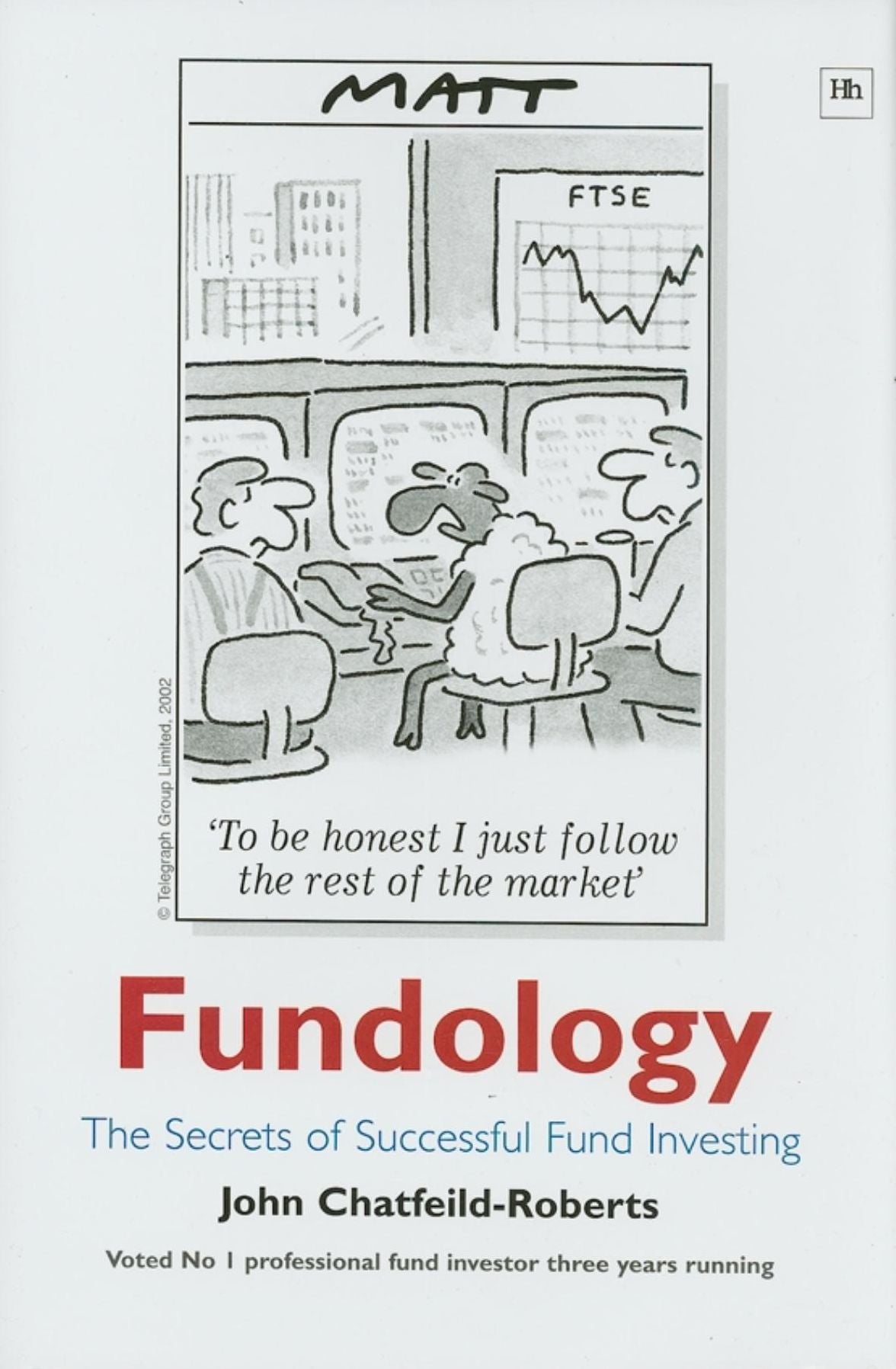 Fundology: The Secrets of Successful Fund Investing