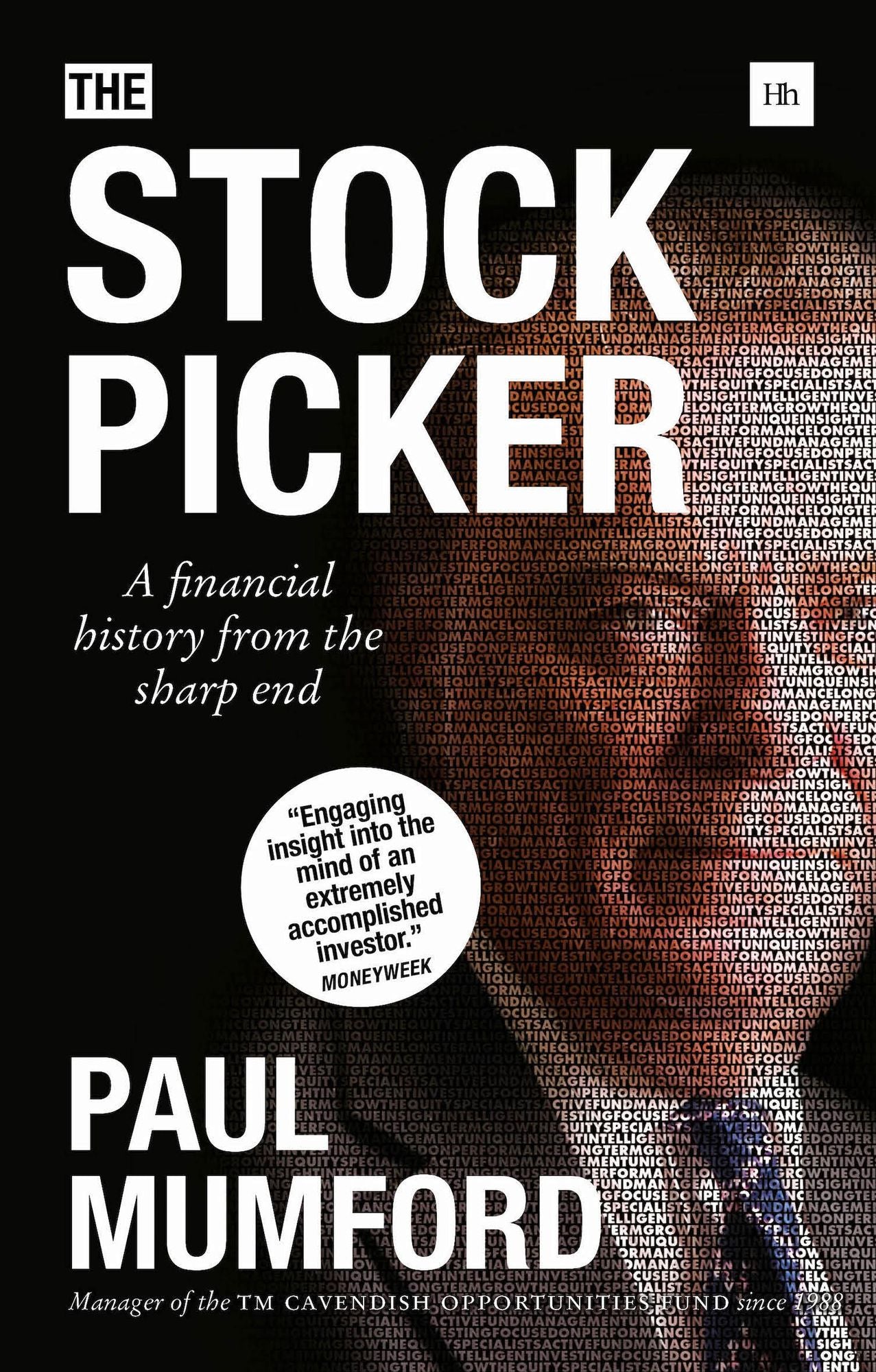 The Stock Picker: A Financial History from the Sharp End