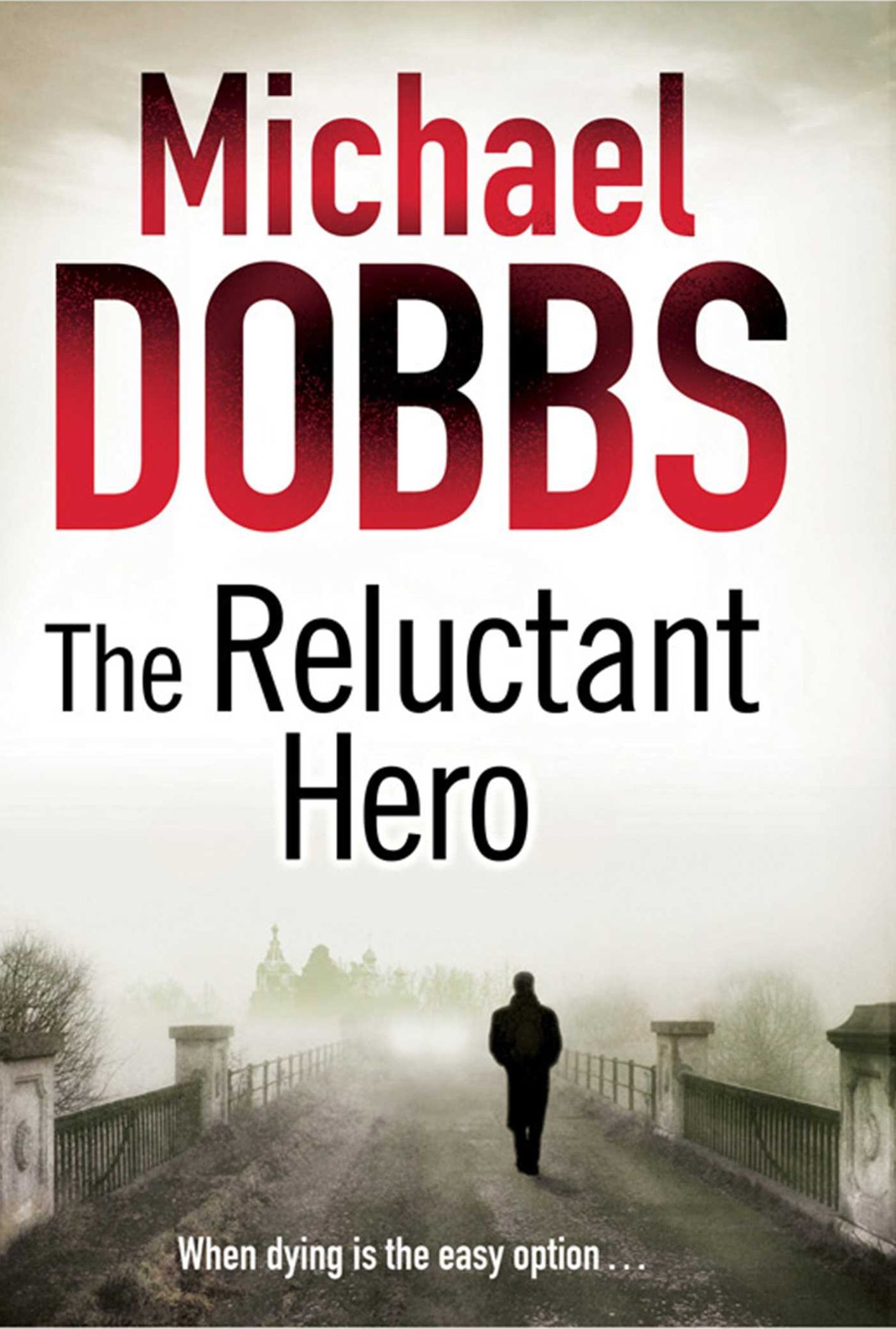 The Reluctant Hero (Harry Jones Series #3)