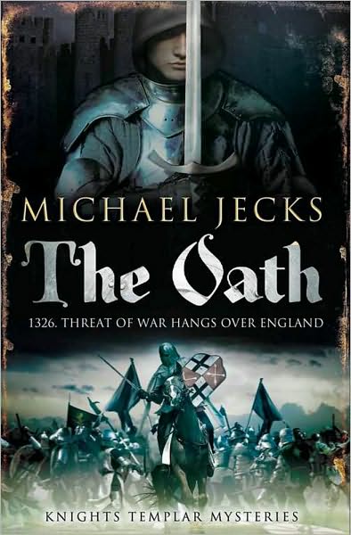 The Oath (Knights Templar Series #29)