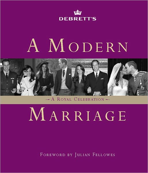 A Modern Marriage: A Royal Celebration