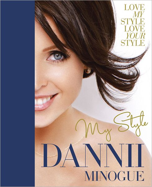 Dannii: My Style