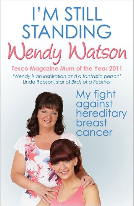I'm Still Standing: My Fight Against Hereditary Breast Cancer