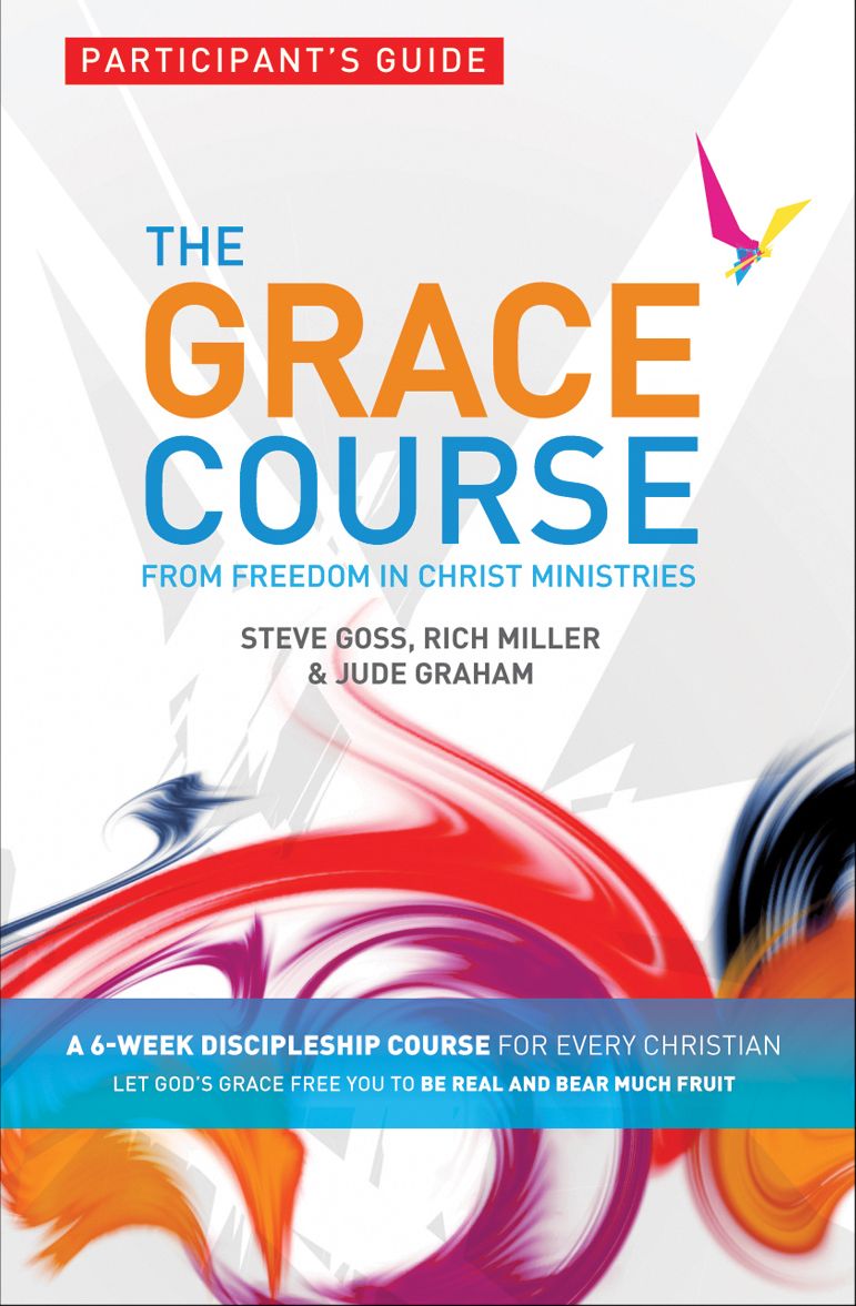 The Grace Course Particpant's Guide 5 pack: From Freedom in Christ Ministries