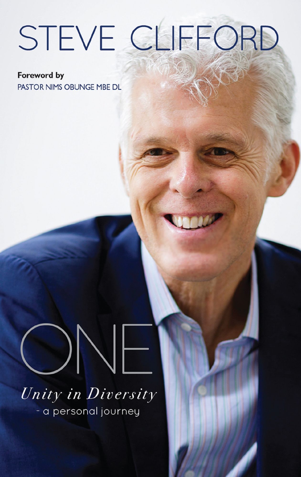 One: Unity in Diversity - a personal journey