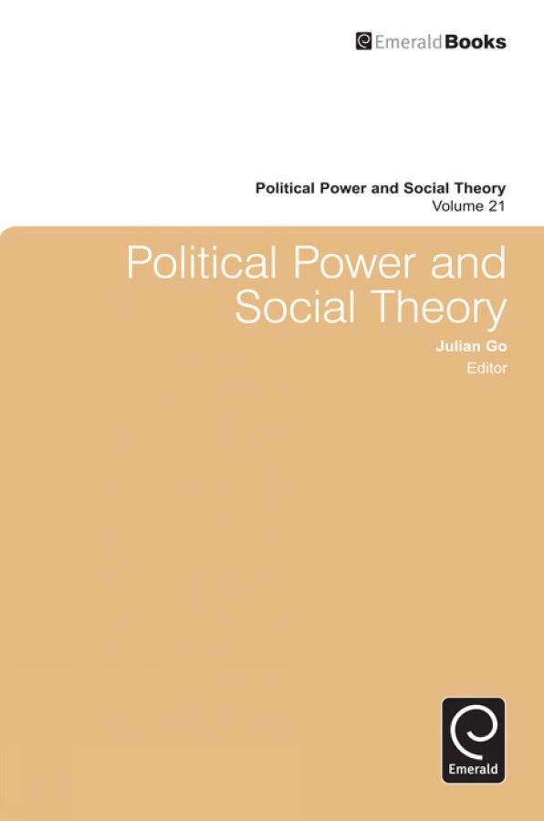 Political Power and Social Theory, Volume 21