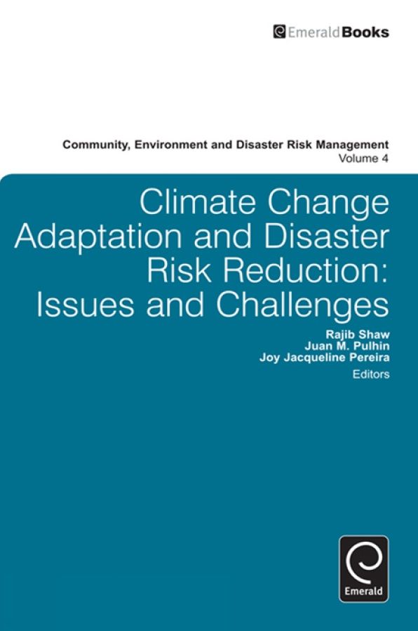 Climate Change Adaptation and Disaster Risk Reduction: Issues and Challenges